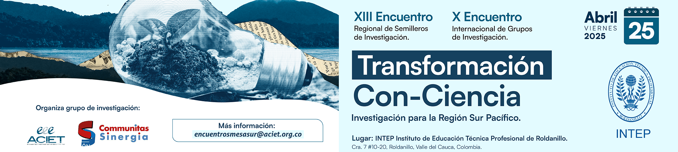 Transformación Con-Ciencia- ACIET; viernes, 25 de abril de 2025