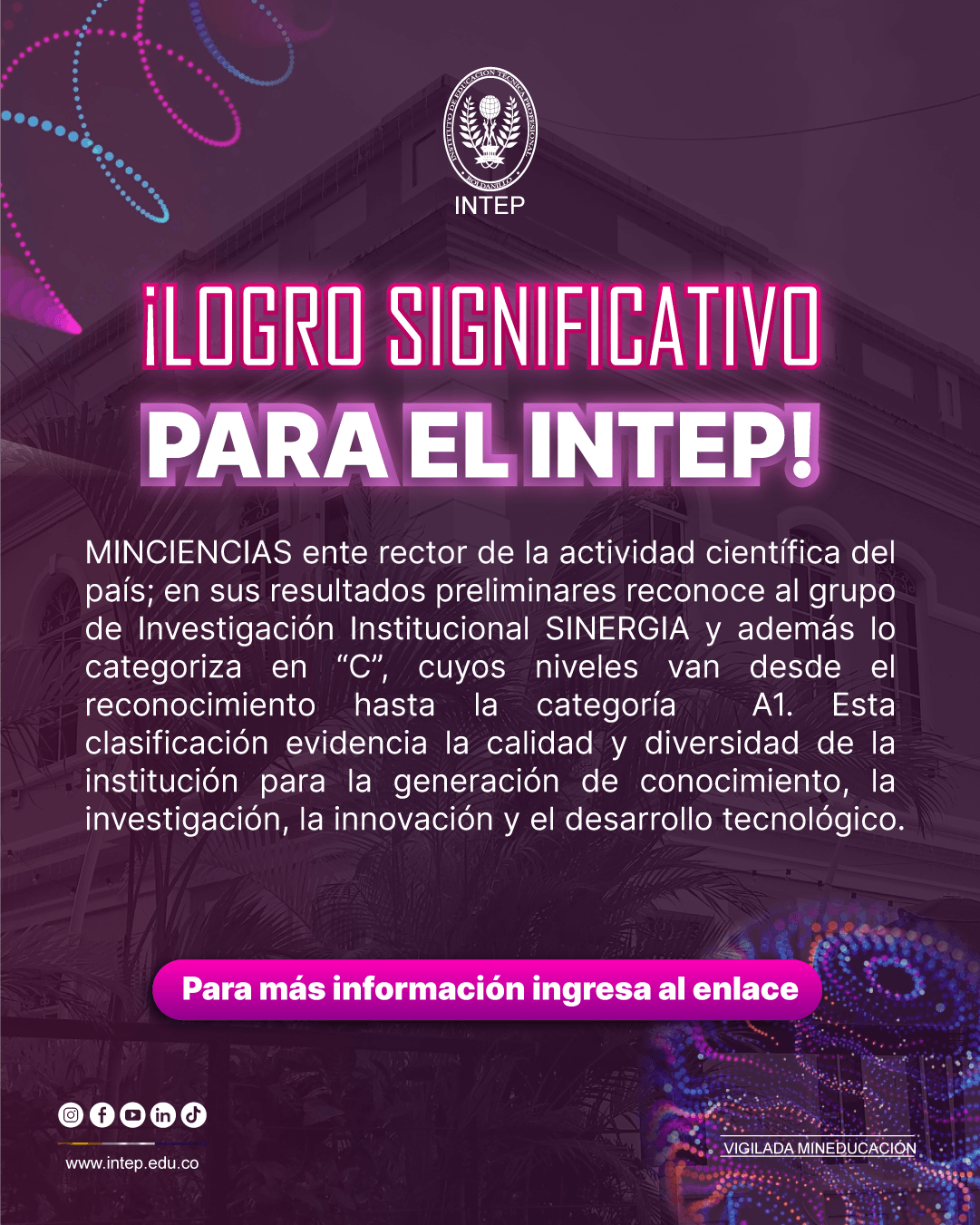 LOGRO SIGNIFICATIVO PARA EL INTEP!!! ¡Buenas noticias! 